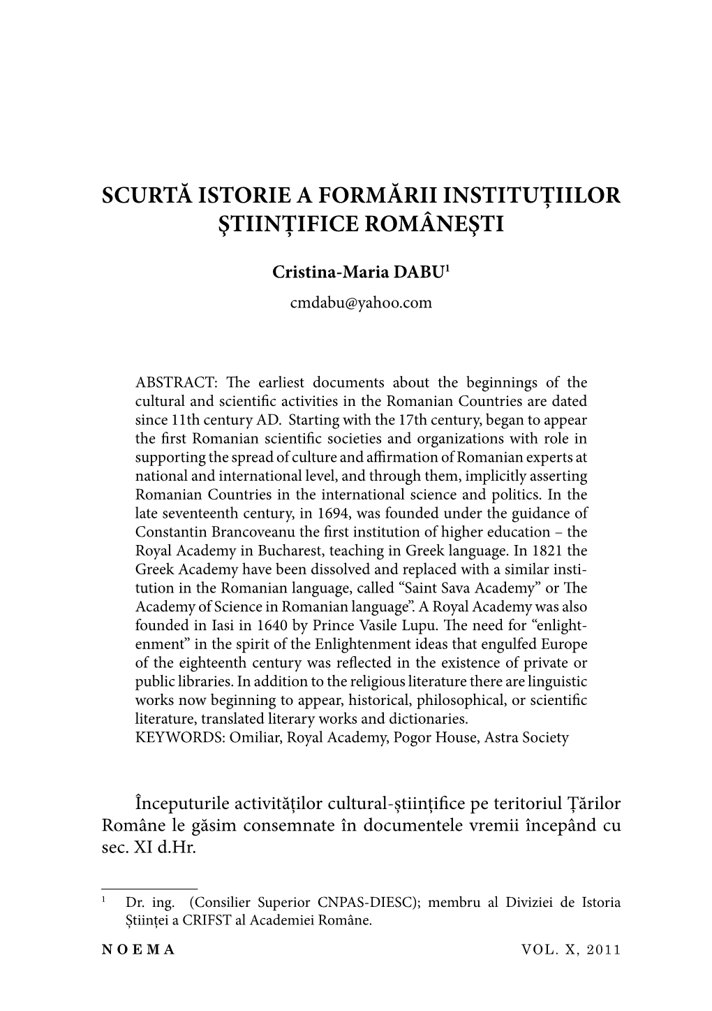 Scurtă Istorie a Formării Instituţiilor Ştiinţifi Ce Româneşti 459