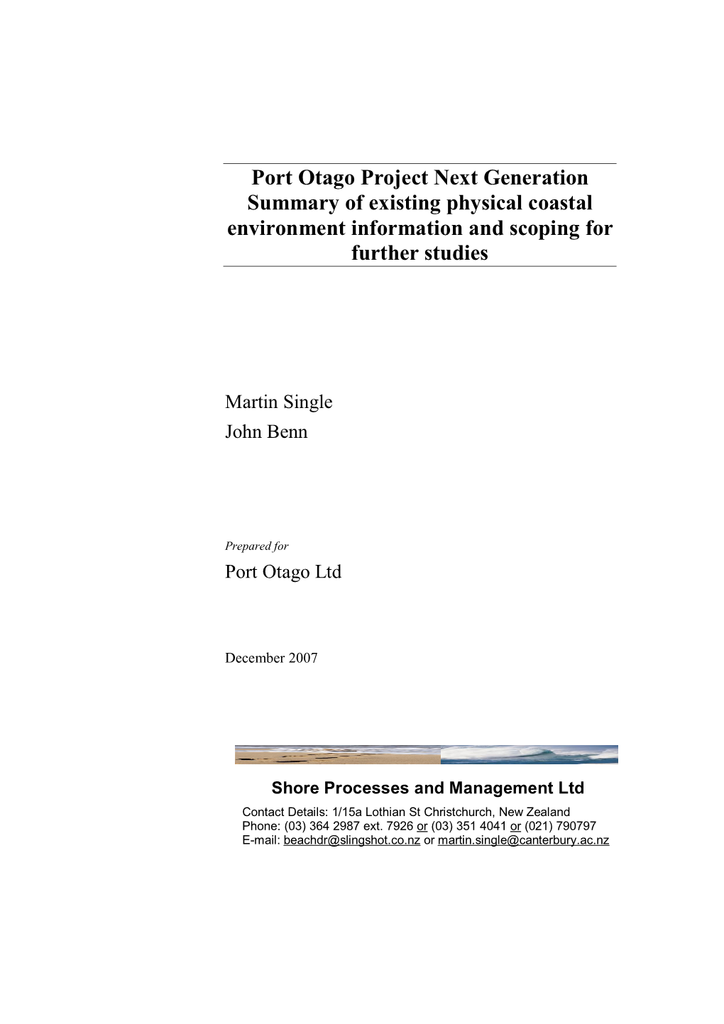 Port Otago Project Next Generation Summary of Existing Physical Coastal Environment Information and Scoping for Further Studies