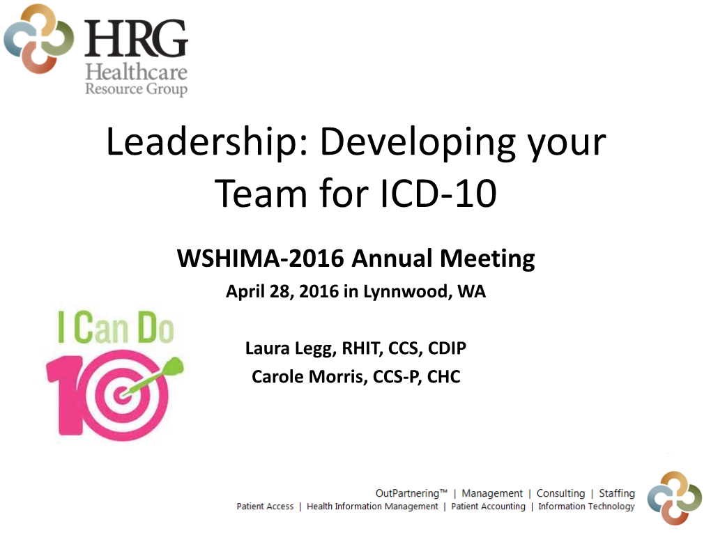 Leadership: Developing Your Team for ICD-10