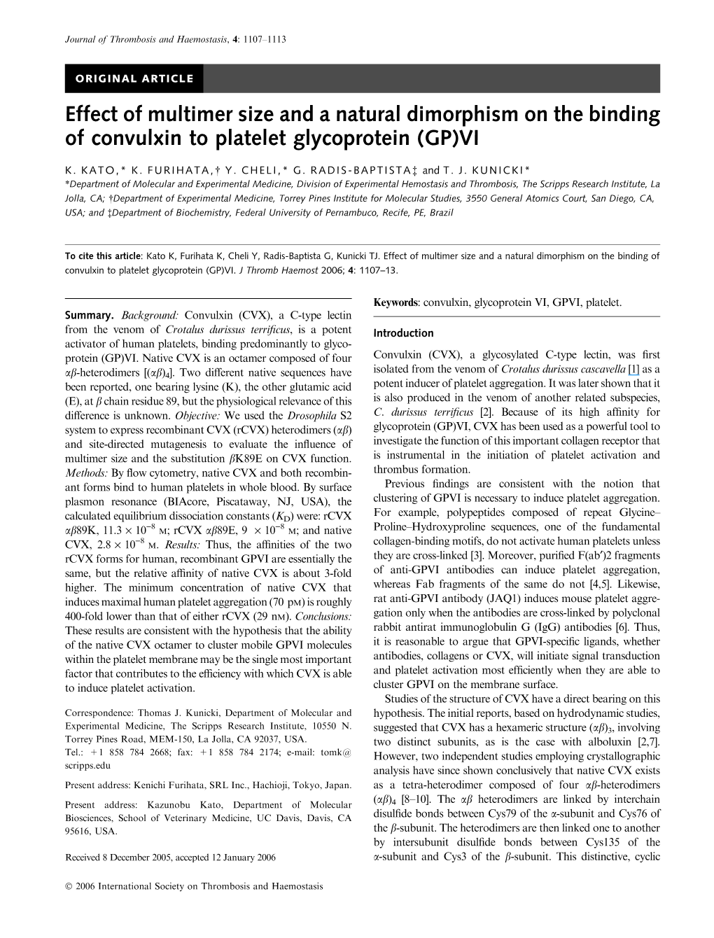 Effect of Multimer Size and a Natural Dimorphism on the Binding of Convulxin to Platelet Glycoprotein (GP)VI