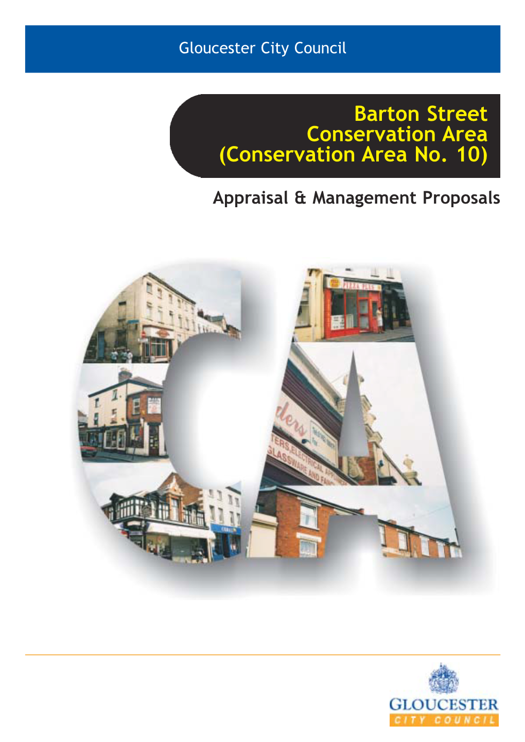 Barton Street Conservation Area (Conservation Area No