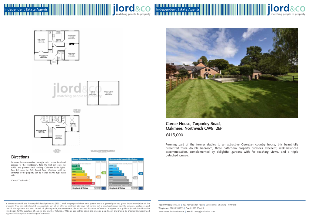 Corner House, Tarporley Road, Oakmere, Northwich CW8 2EP £415,000