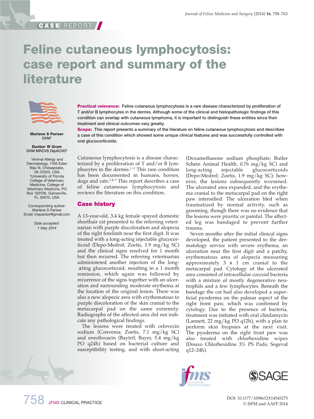 Feline Cutaneous Lymphocytosis: Case Report and Summary of the Literature