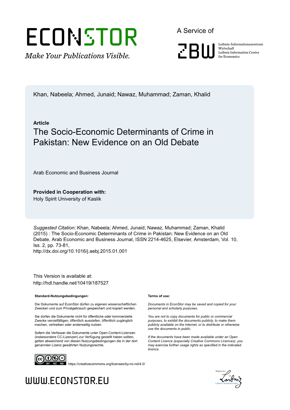 The Socio-Economic Determinants of Crime in Pakistan: New Evidence on an Old Debate
