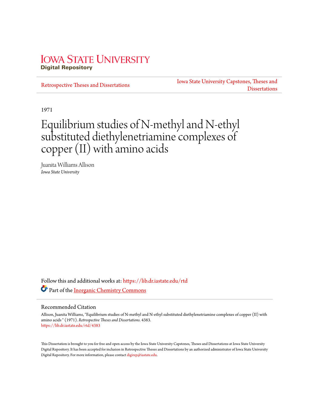 Equilibrium Studies of N-Methyl and N-Ethyl Substituted Diethylenetriamine Complexes of Copper (II) with Amino Acids Juanita Williams Allison Iowa State University