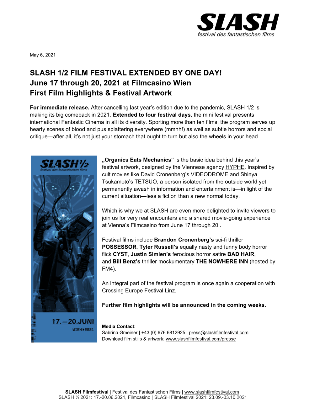 SLASH 1/2 FILM FESTIVAL EXTENDED by ONE DAY! June 17 Through 20, 2021 at Filmcasino Wien First Film Highlights & Festival Artwork