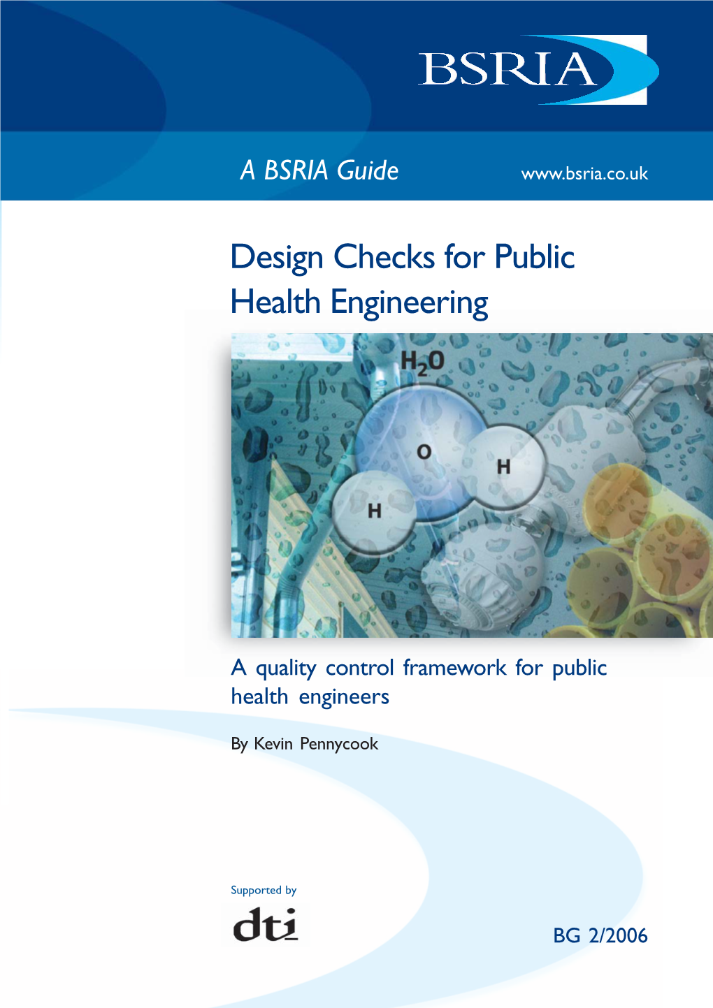 Micrdesign Checks for Public Health Engineering. a Quality Control