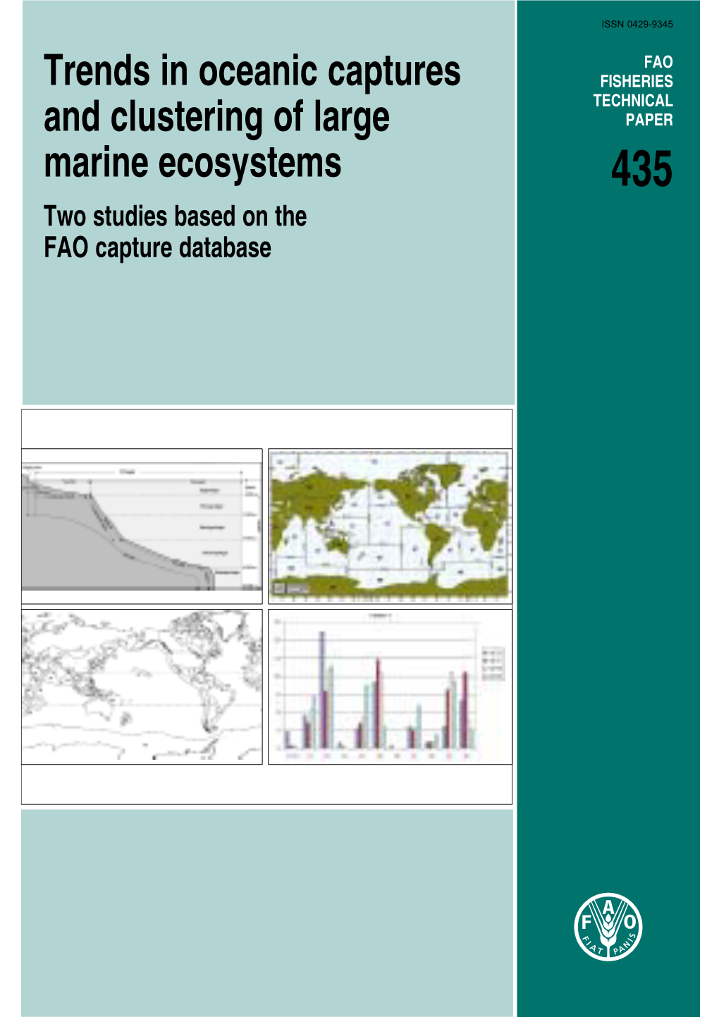 Trends in Oceanic Captures and Clustering of Large Marine Ecosystems: Two Studies Based on the FAO Capture Database