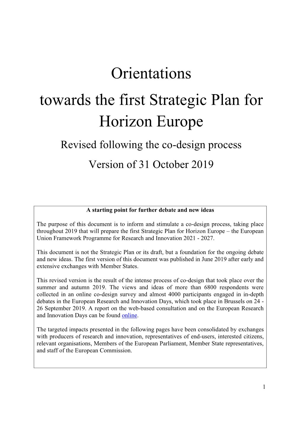 Orientations Towards the First Strategic Plan for Horizon Europe Revised Following the Co-Design Process Version of 31 October 2019