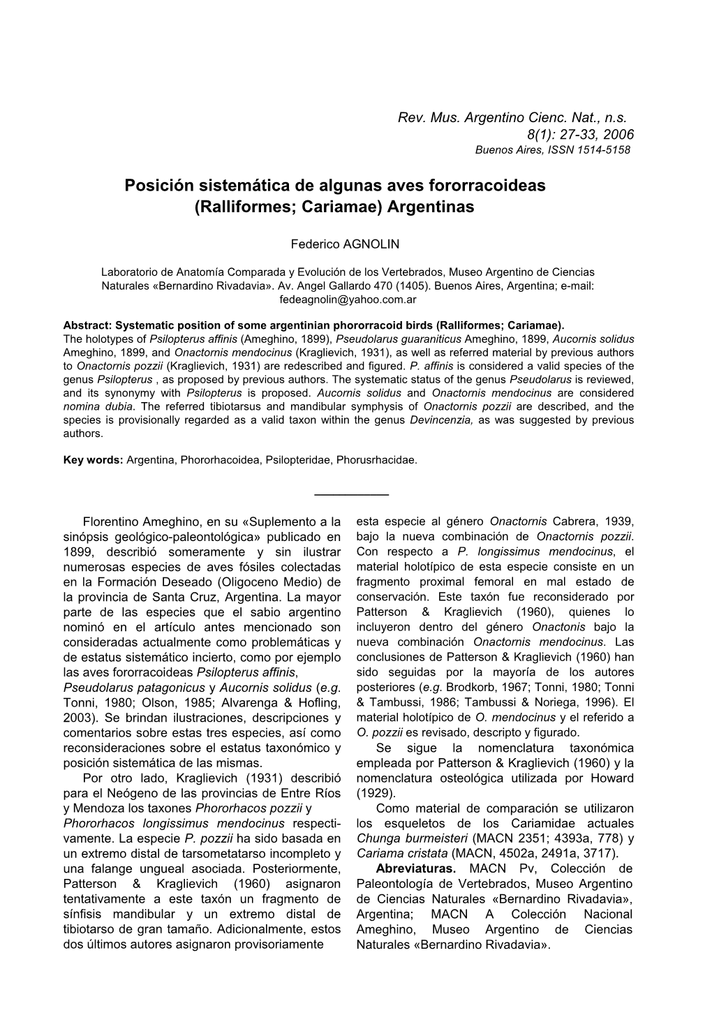 Posición Sistemática De Algunas Aves Fororracoideas (Ralliformes; Cariamae) Argentinas