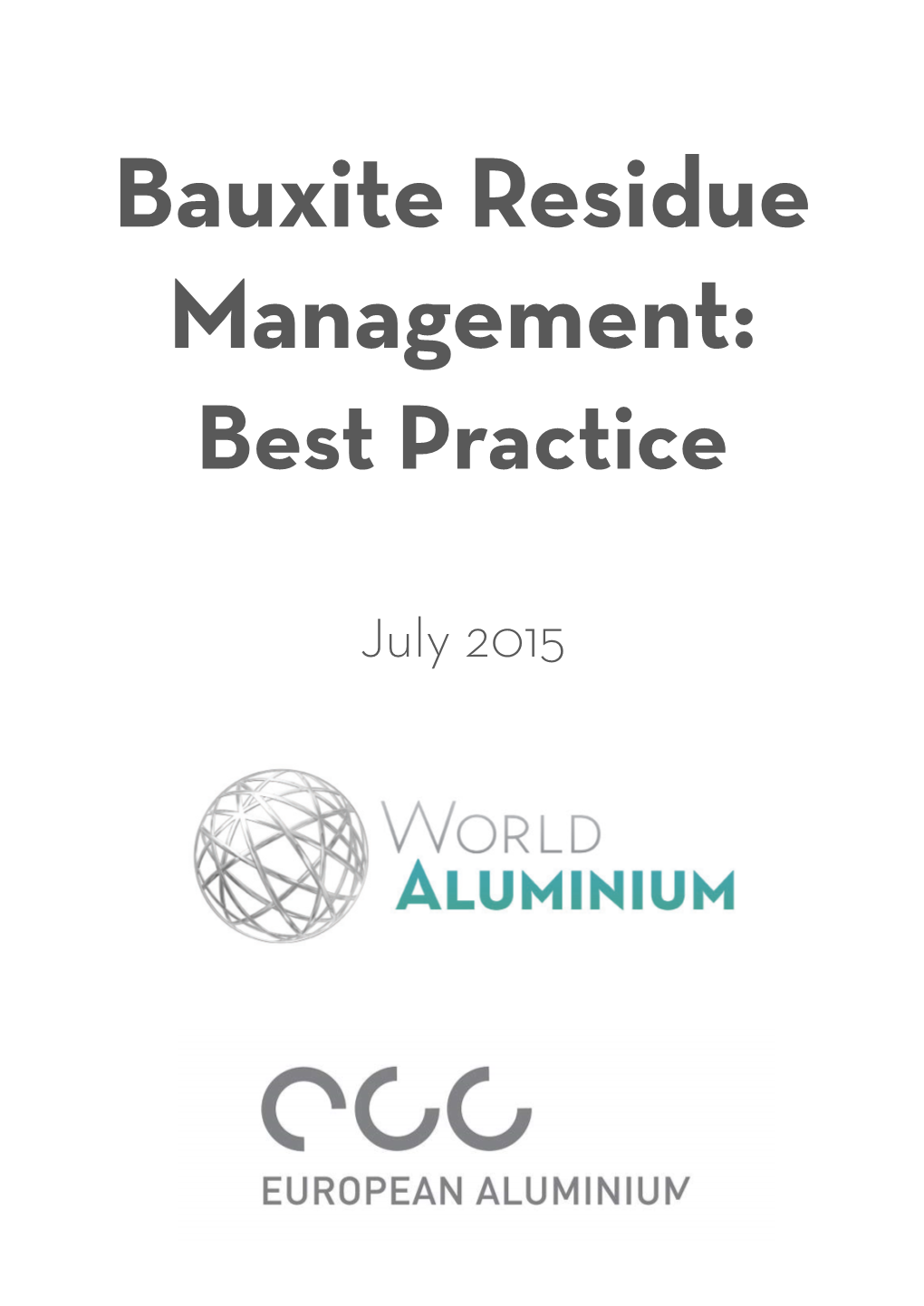 Bauxite Residue Management Best Practice