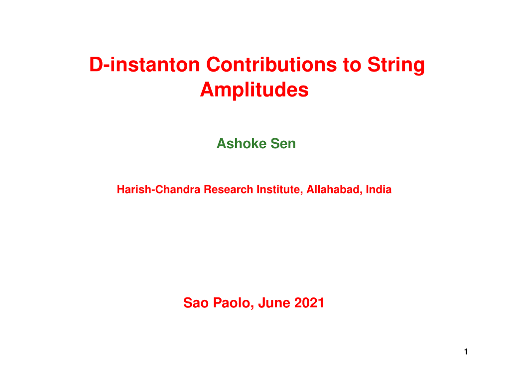 D-Instanton Contributions to String Amplitudes