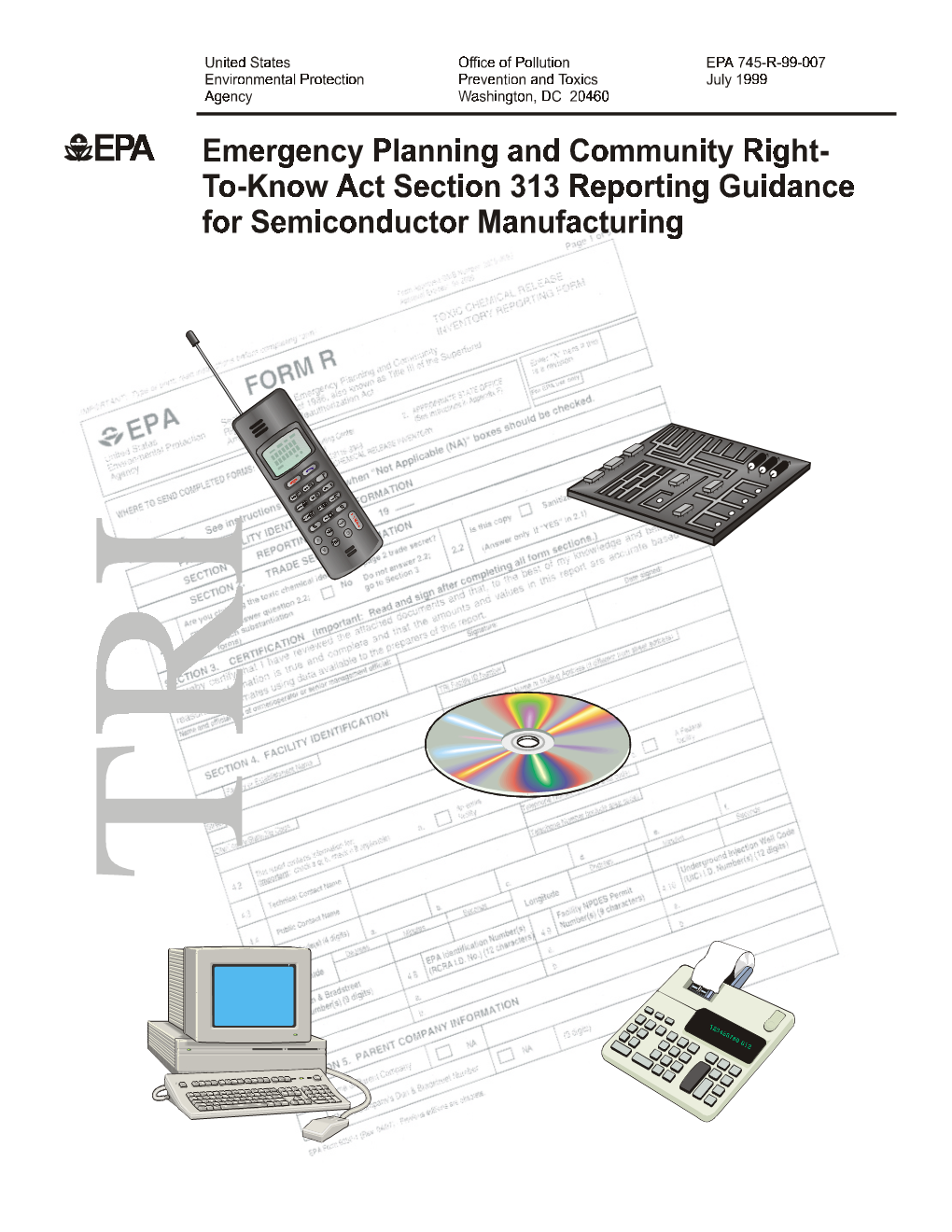 Emergency Planning and Community Right-To-Know Act Section 313 Reporting Guidance for Semiconductor Manufacturing