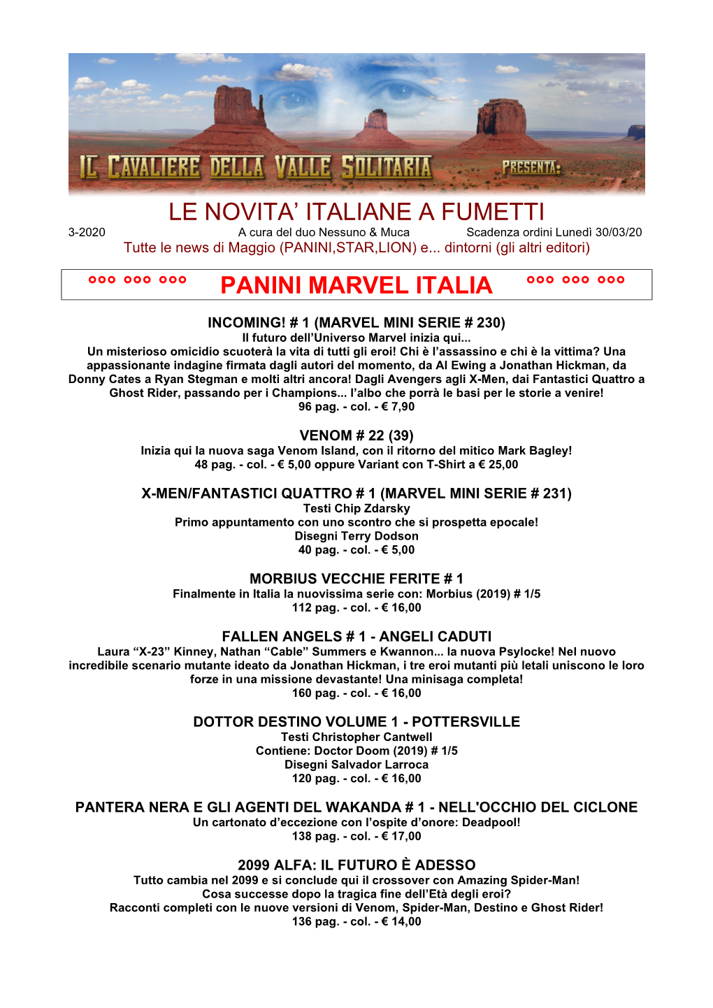 Le Novita' Italiane a Fumetti °°° °°° °°° Panini Marvel Italia °°° °°°