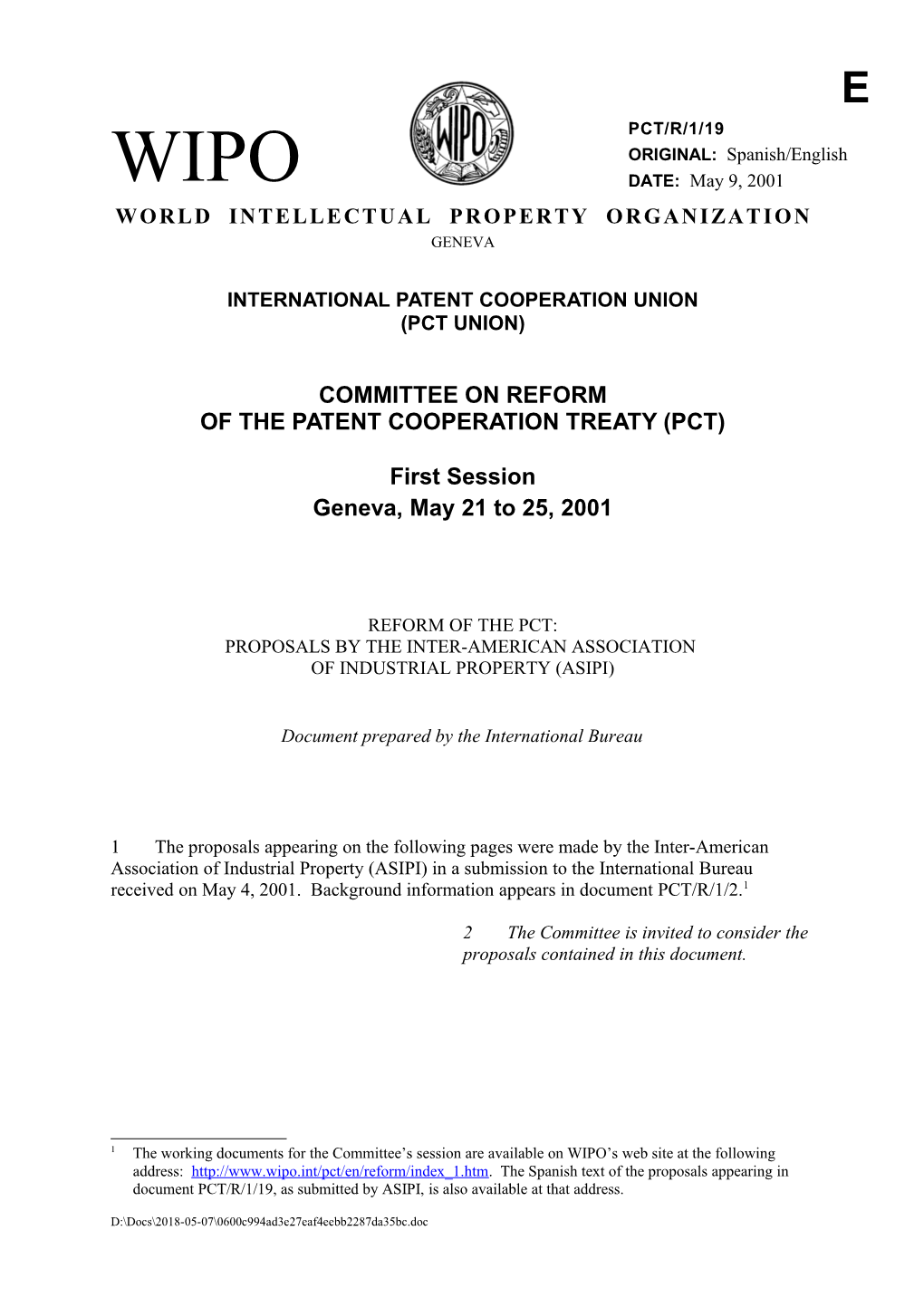 PCT/R/1/19: Reform of the PCT: Proposals by the Inter-American Association of Industrial