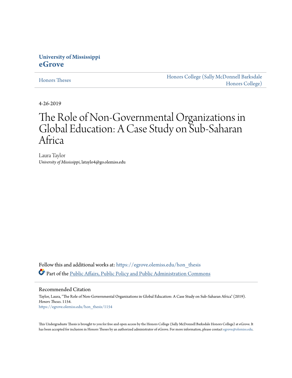 The Role of Non-Governmental Organizations in Global Education: a Case Study on Sub-Saharan Africa Laura Taylor University of Mississippi, Lataylo4@Go.Olemiss.Edu