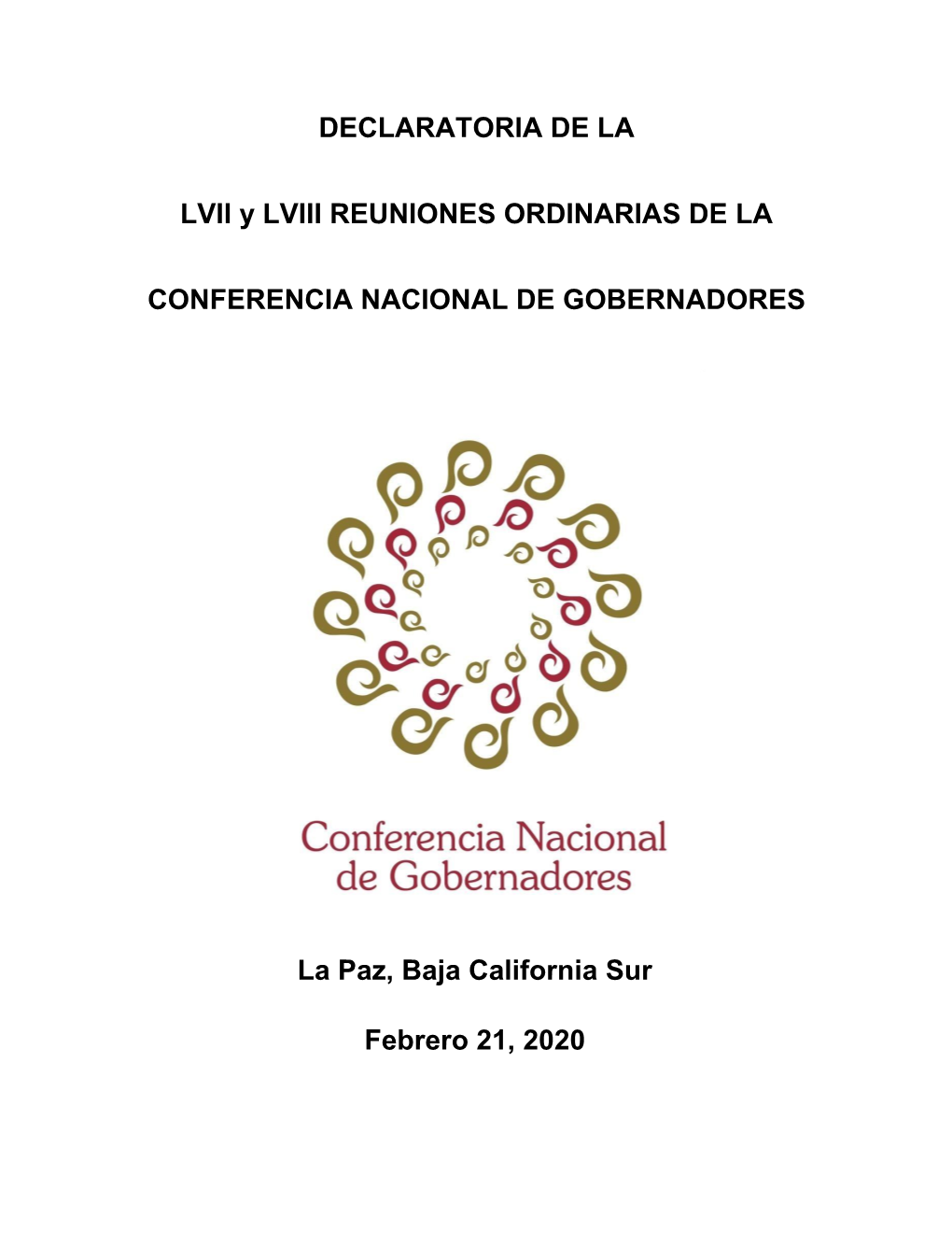 DECLARATORIA DE LA LVII Y LVIII REUNIONES ORDINARIAS DE LA CONFERENCIA NACIONAL DE GOBERNADORES