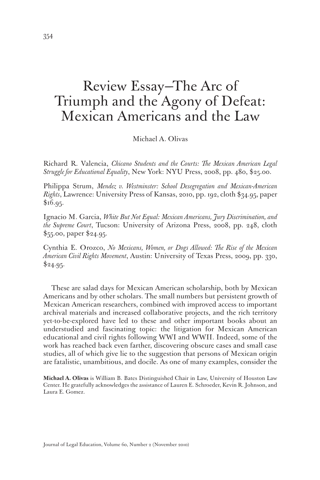 Review Essay—The Arc of Triumph and the Agony of Defeat: Mexican Americans and the Law