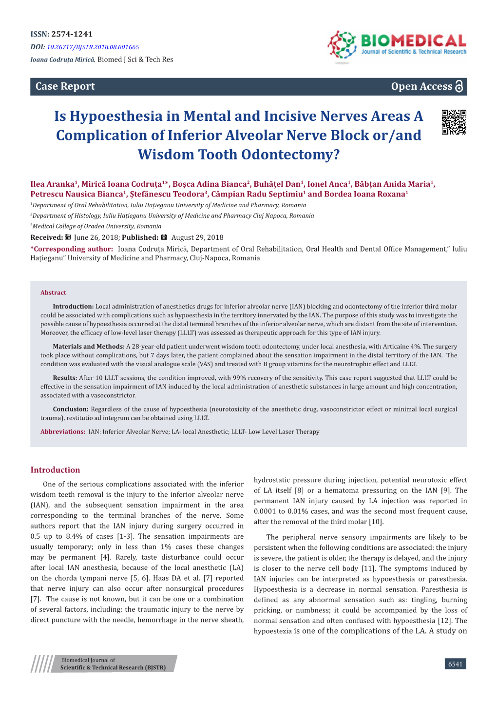 Is Hypoesthesia in Mental and Incisive Nerves Areas a Complication of Inferior Alveolar Nerve Block Or/And Wisdom Tooth Odontectomy?