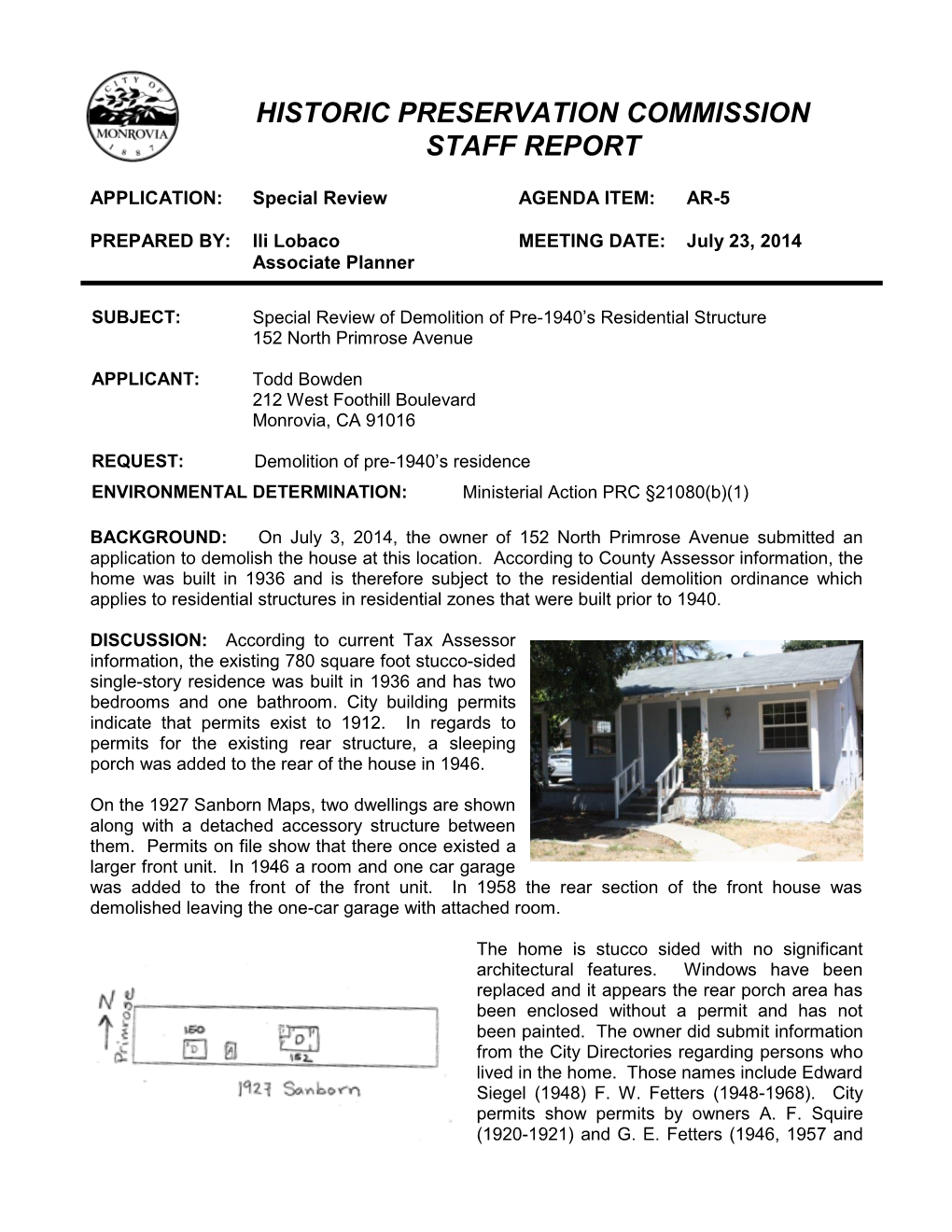 HISTORIC PRESERVATION COMMISSION STAFF REPORT APPLICATION: Special Review AGENDA ITEM: AR-5