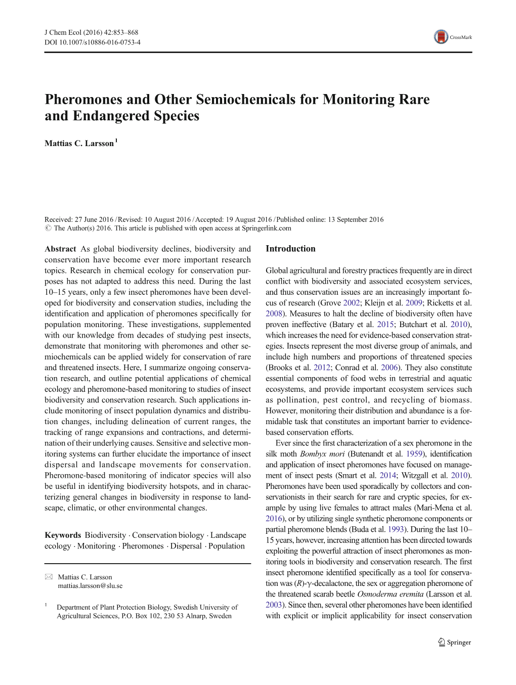 Pheromones and Other Semiochemicals for Monitoring Rare and Endangered Species