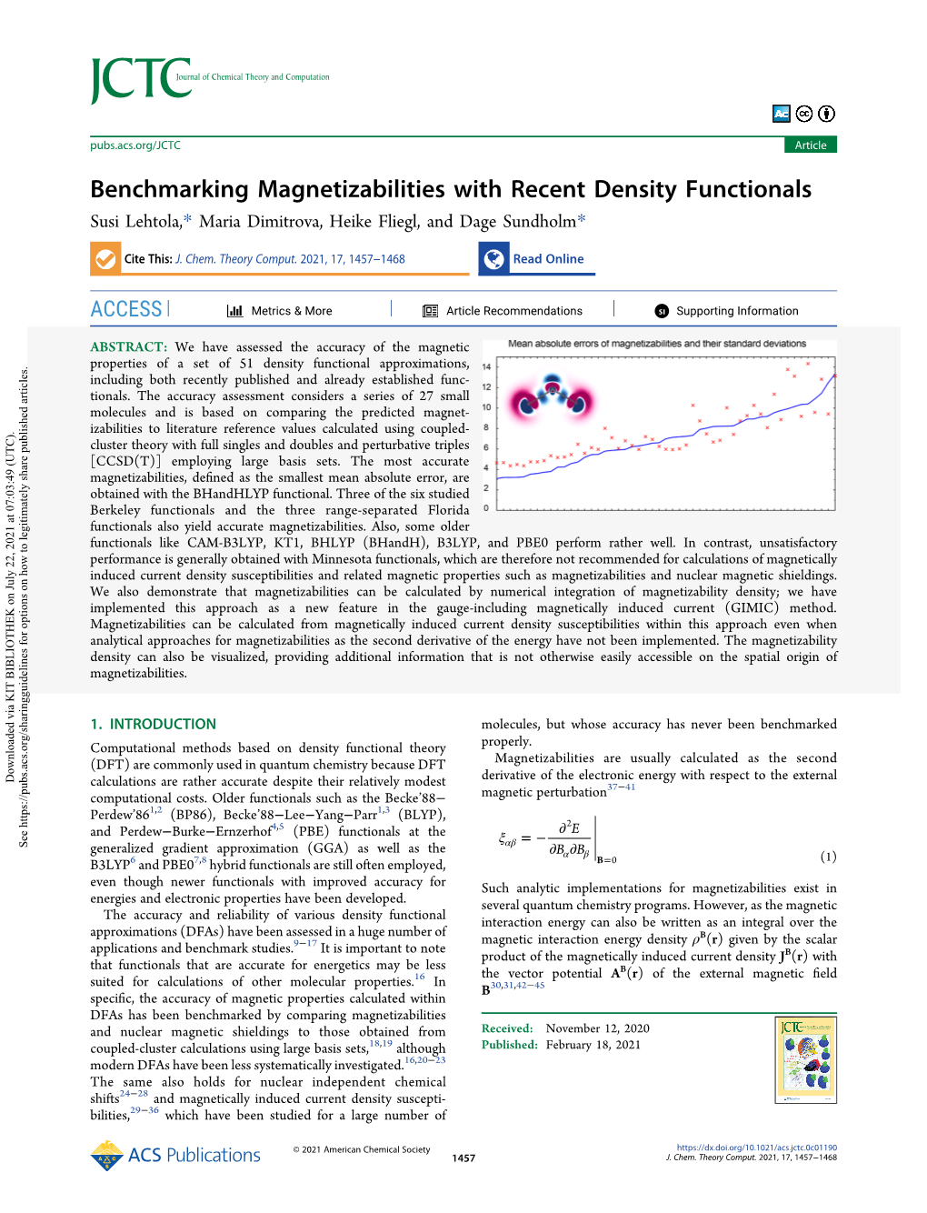 Benchmarking Magnetizabilities with Recent Density Functionals Susi Lehtola,* Maria Dimitrova, Heike Fliegl, and Dage Sundholm*