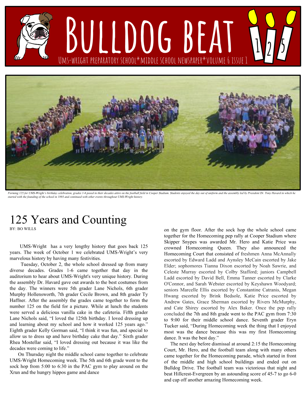 Bulldog Beat 1 2 5 Ums-Wright Preparatory School*Middle School Newspaper*Volume 6 Issue 1