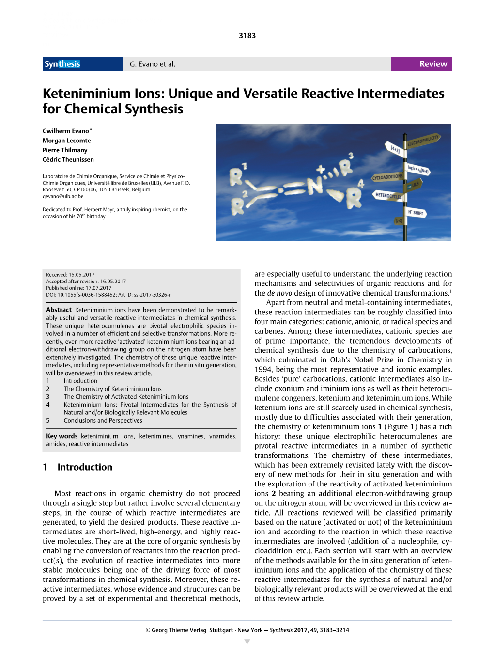 Keteniminium Ions: Unique and Versatile Reactive Intermediates for Chemical Synthesis