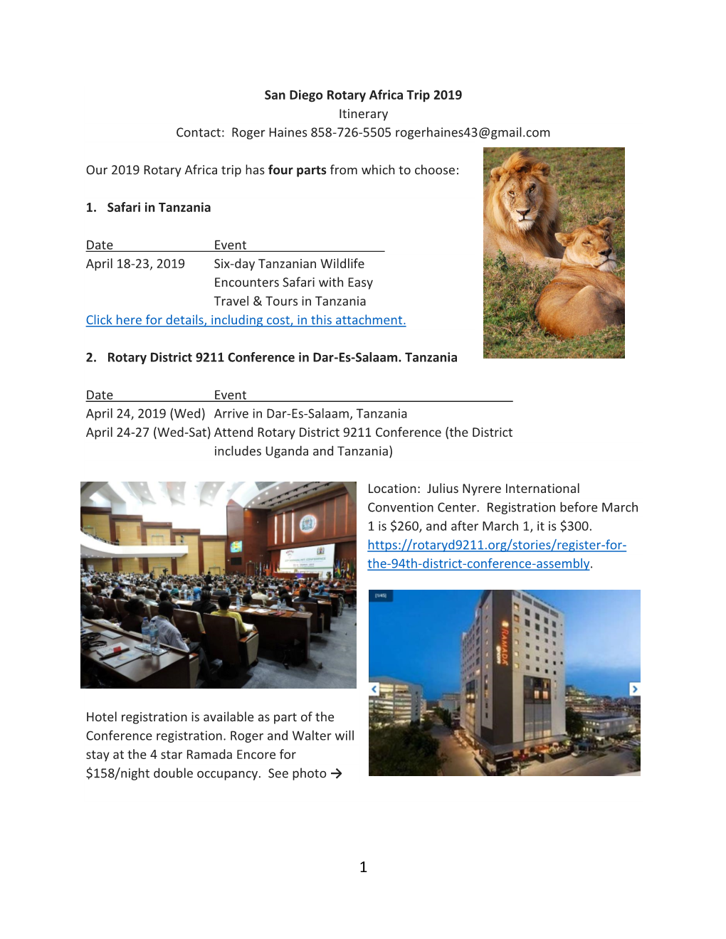 San Diego Rotary Africa Trip 2019 Itinerary Contact: Roger Haines 858-726-5505 Rogerhaines43@Gmail.Com