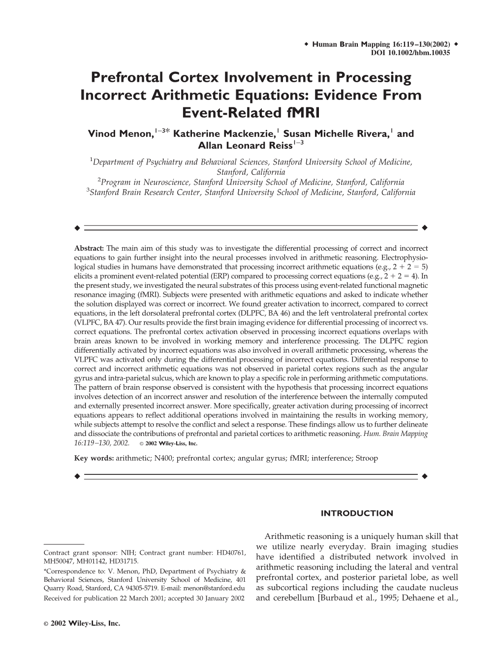 Prefrontal Cortex Involvement in Processing Incorrect Arithmetic