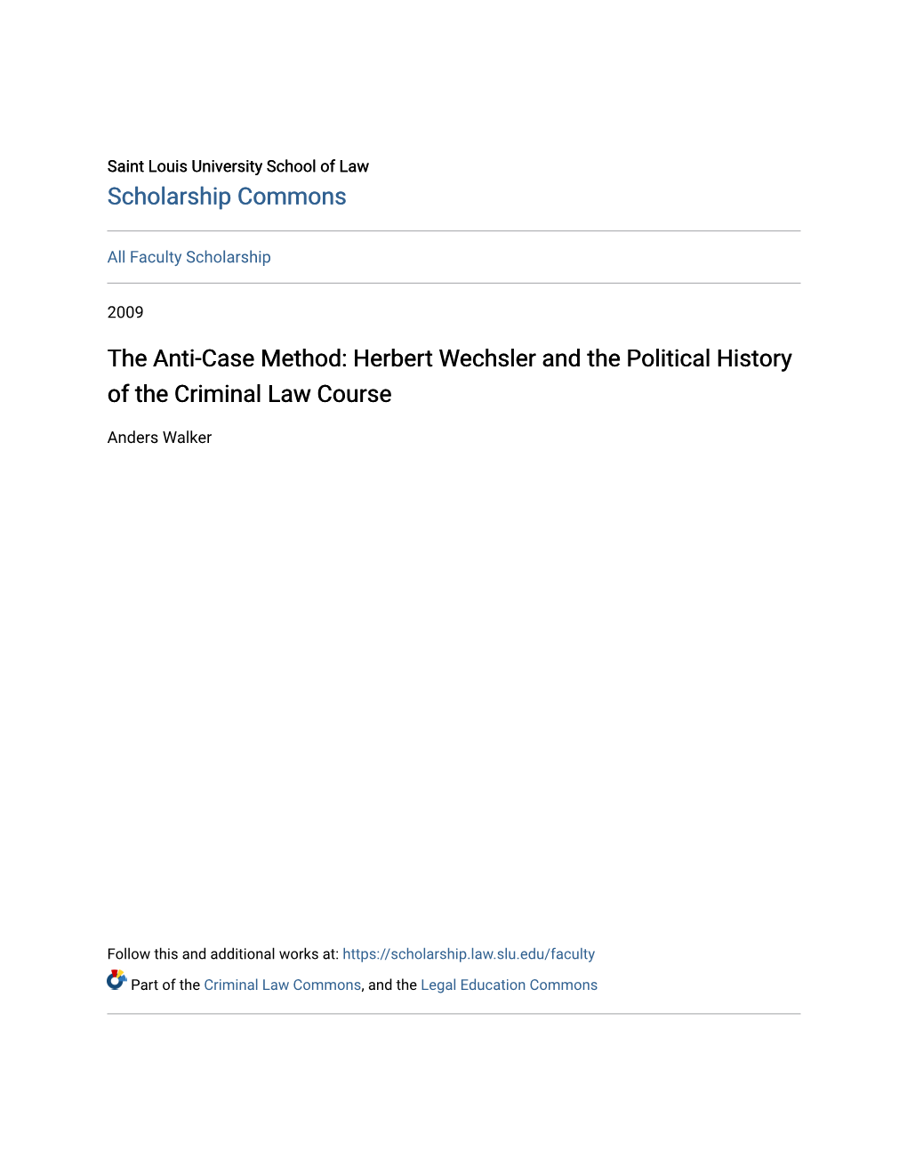 Herbert Wechsler and the Political History of the Criminal Law Course