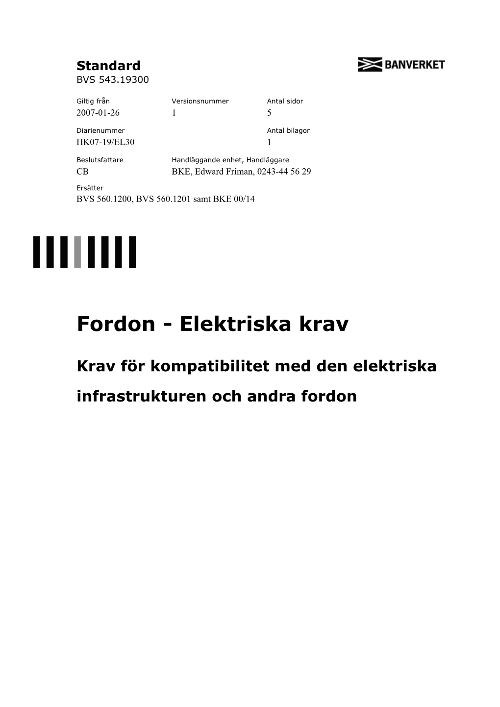 Fordon - Elektriska Krav