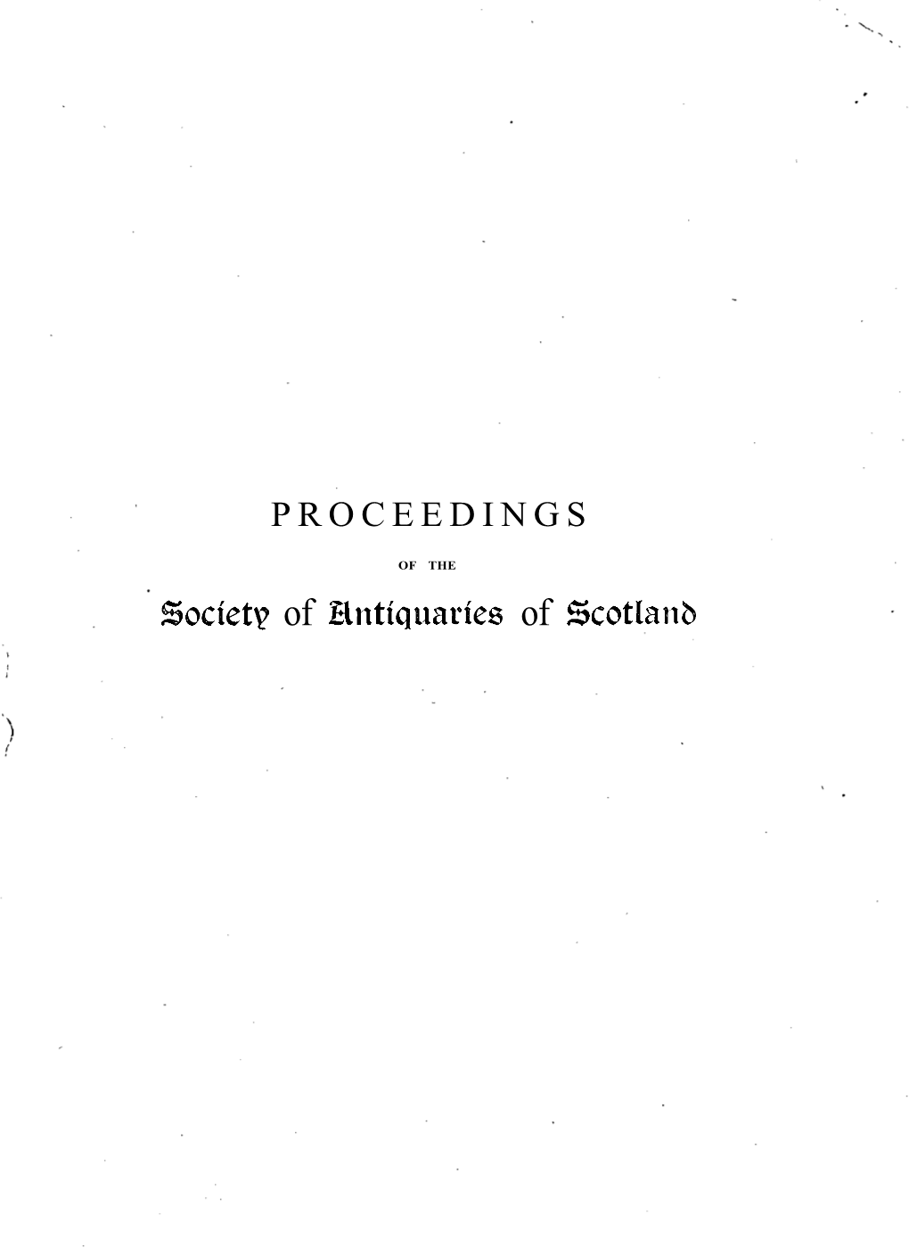 Society of Hnttquades of Scotlanb PROCEEDINGS