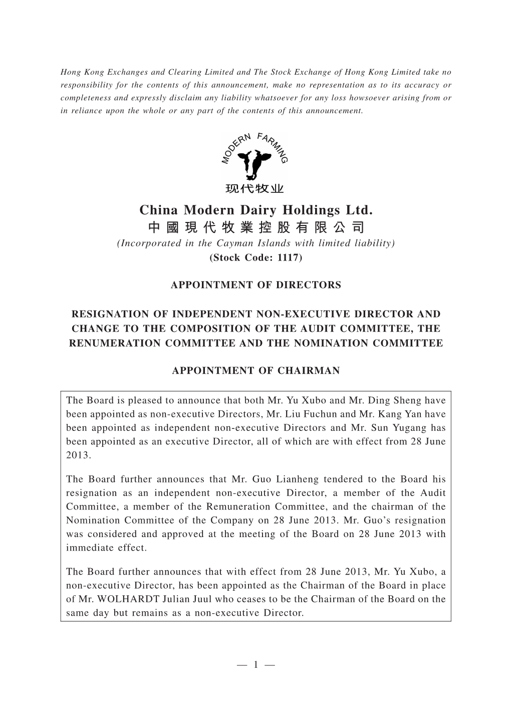 China Modern Dairy Holdings Ltd. 中國現代牧業控股有限公司 (Incorporated in the Cayman Islands with Limited Liability) (Stock Code: 1117)