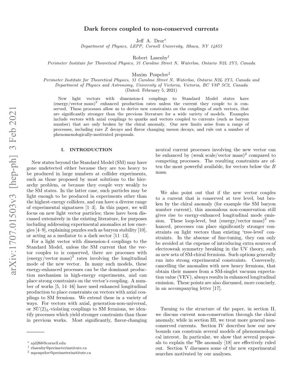 Dark Forces Coupled to Non-Conserved Currents