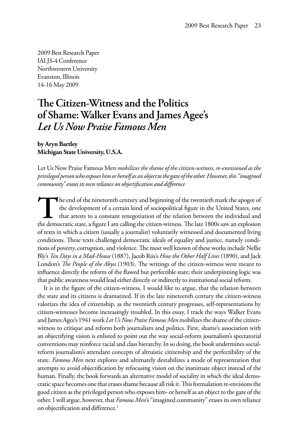 The Citizen-Witness and the Politics of Shame: Walker Evans and James Agee's Let Us Now Praise Famous