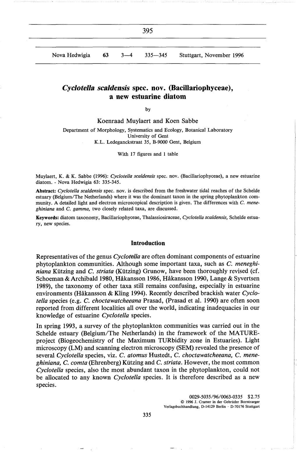 Cyclotella Scaldensis Spec. Nov. (Bacillariophyceae), a New Estuarine Diatom