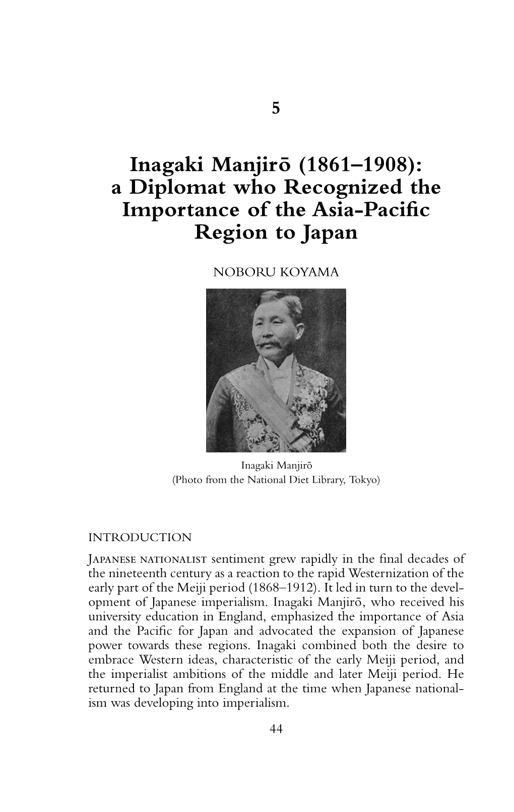Inagaki Manjiro¯ (1861–1908): a Diplomat Who Recognized the Importance of the Asia-Paciﬁc Region to Japan