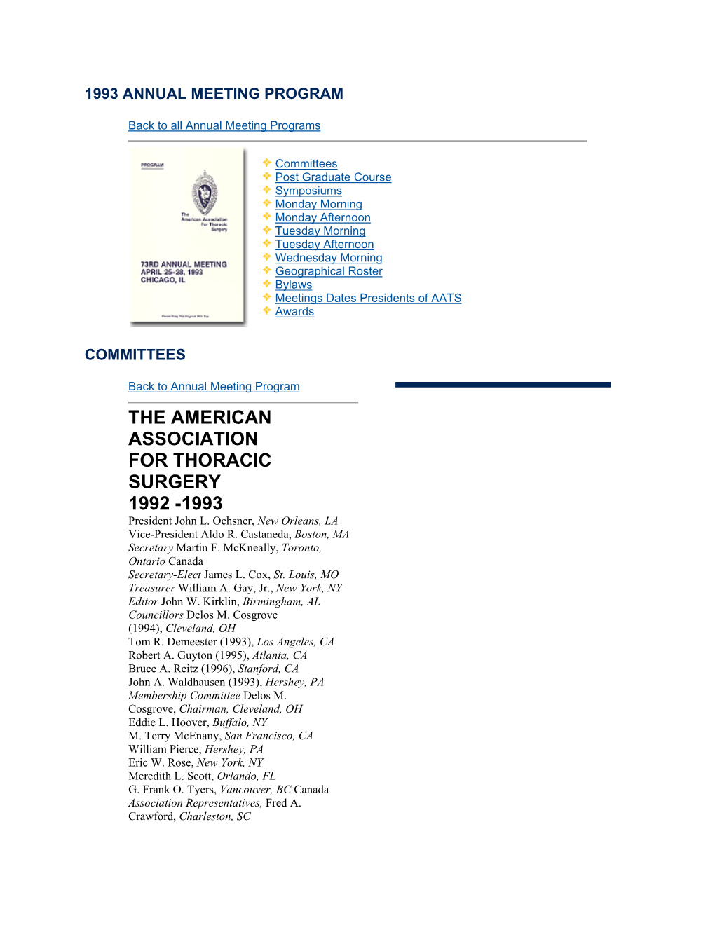 The American Association for Thoracic Surgery 1992 -1993