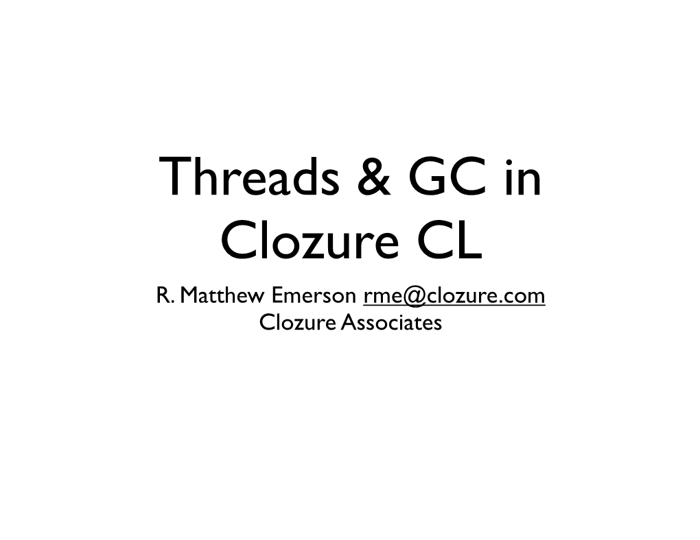 Threads & GC in Clozure CL