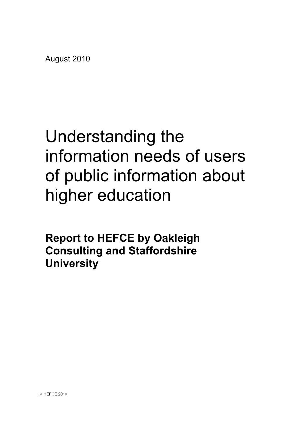 Understanding the Information Needs of Users of Public Information About Higher Education