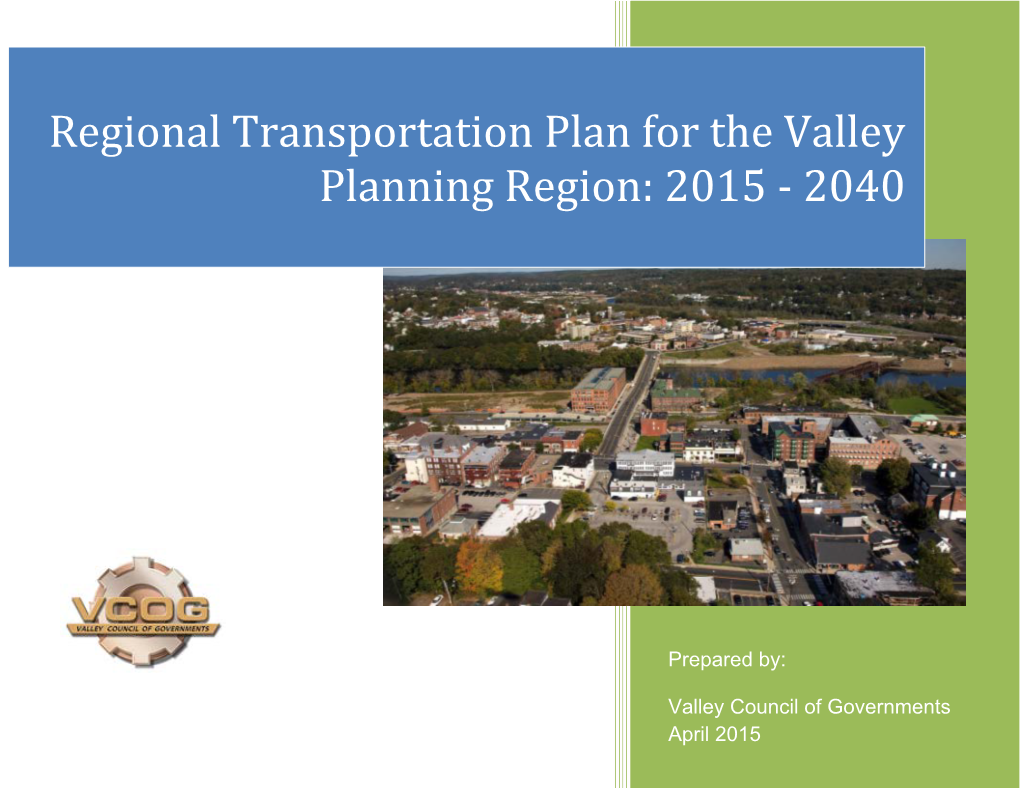 Valley MPO Long Range Regional Transportation Plan 2015-2040