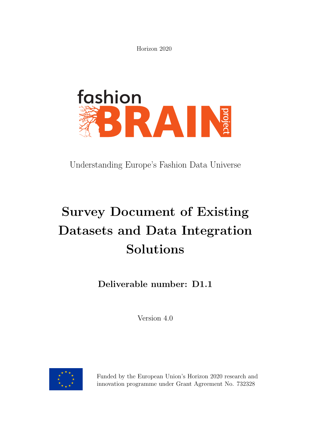 Survey Document of Existing Datasets and Data Integration Solutions