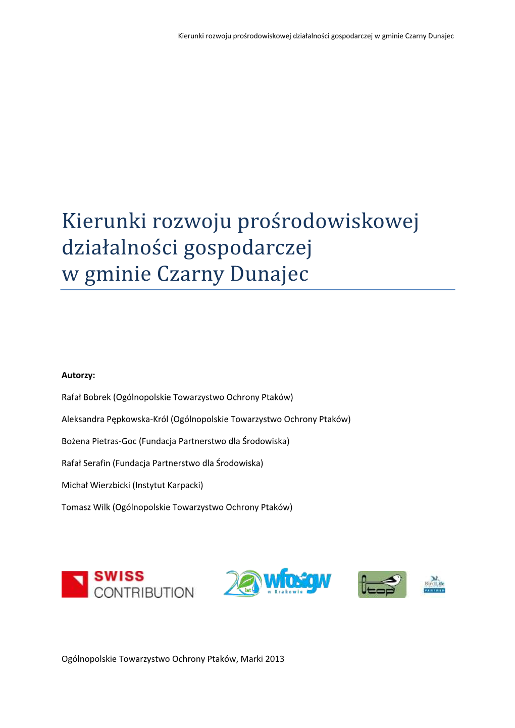 Kierunki Rozwoju Proś Rodowiśkowej Działalnoś Ci Gośpodarczej W Gminie Czarny Dunajec