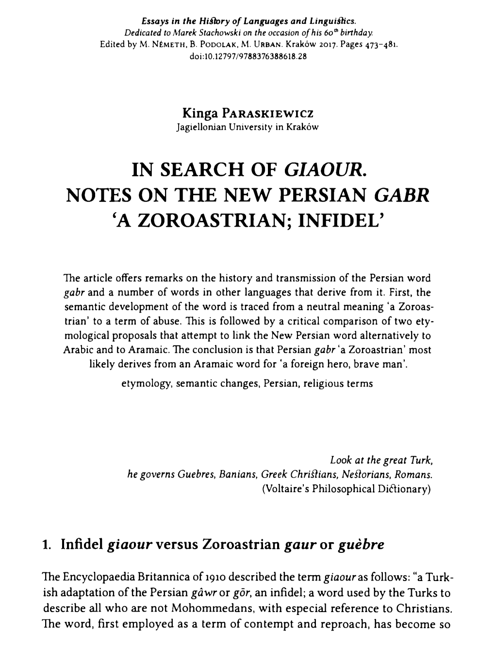 In Search of Giaour. Notes on the New Persian Infidel'