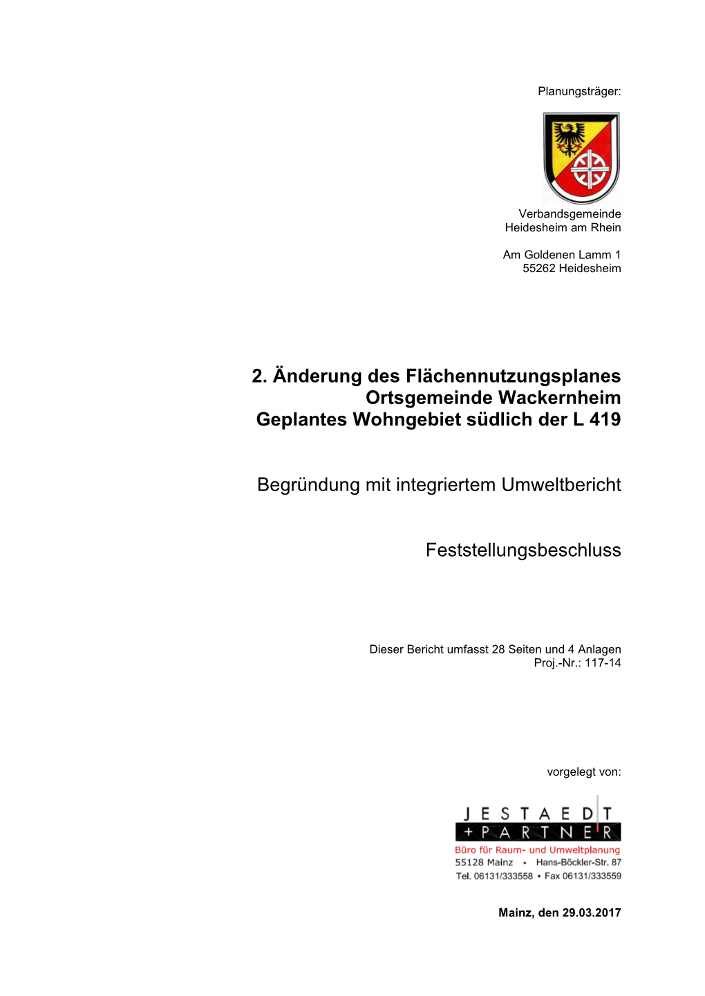 2. Änderung Des Flächennutzungsplanes Ortsgemeinde Wackernheim Geplantes Wohngebiet Südlich Der L 419