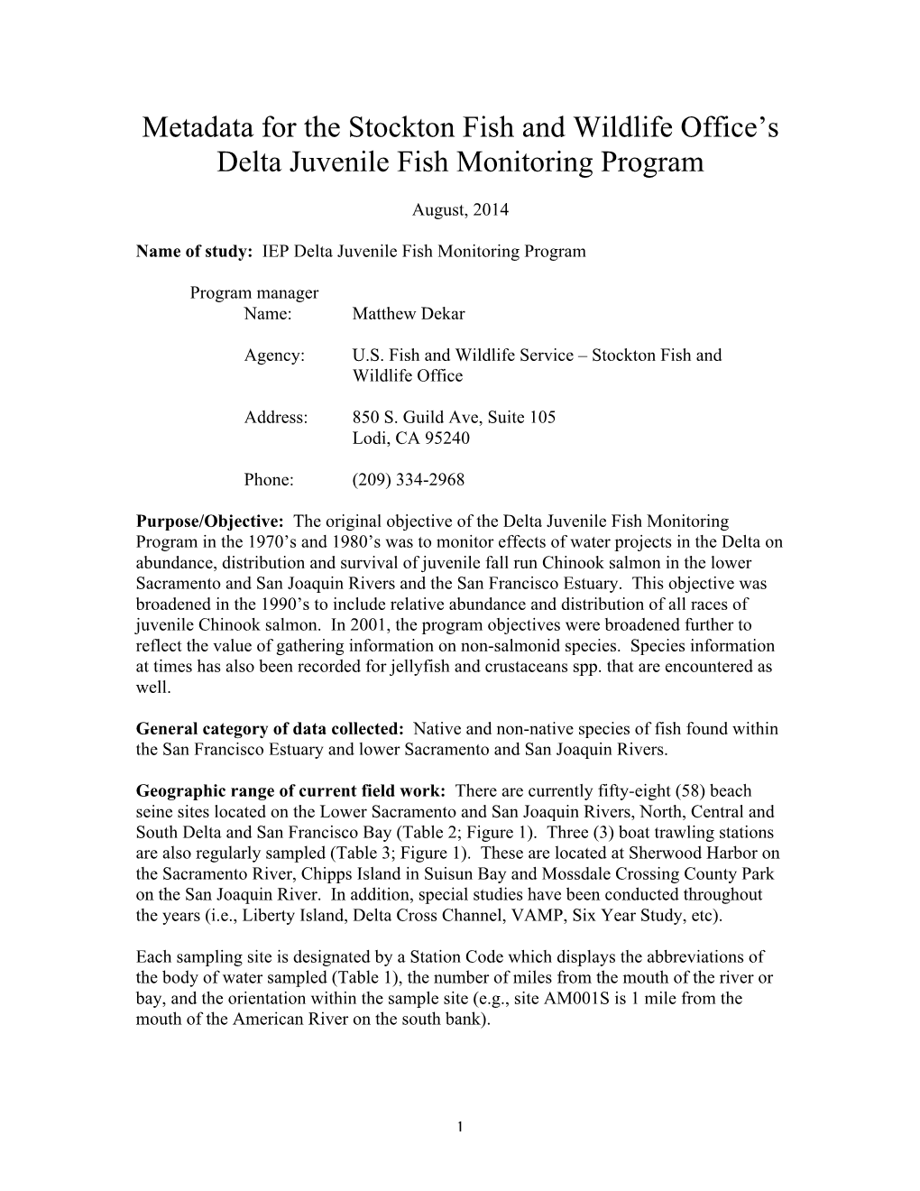 Metadata for the Stockton Fish and Wildlife Office's Delta Juvenile Fish