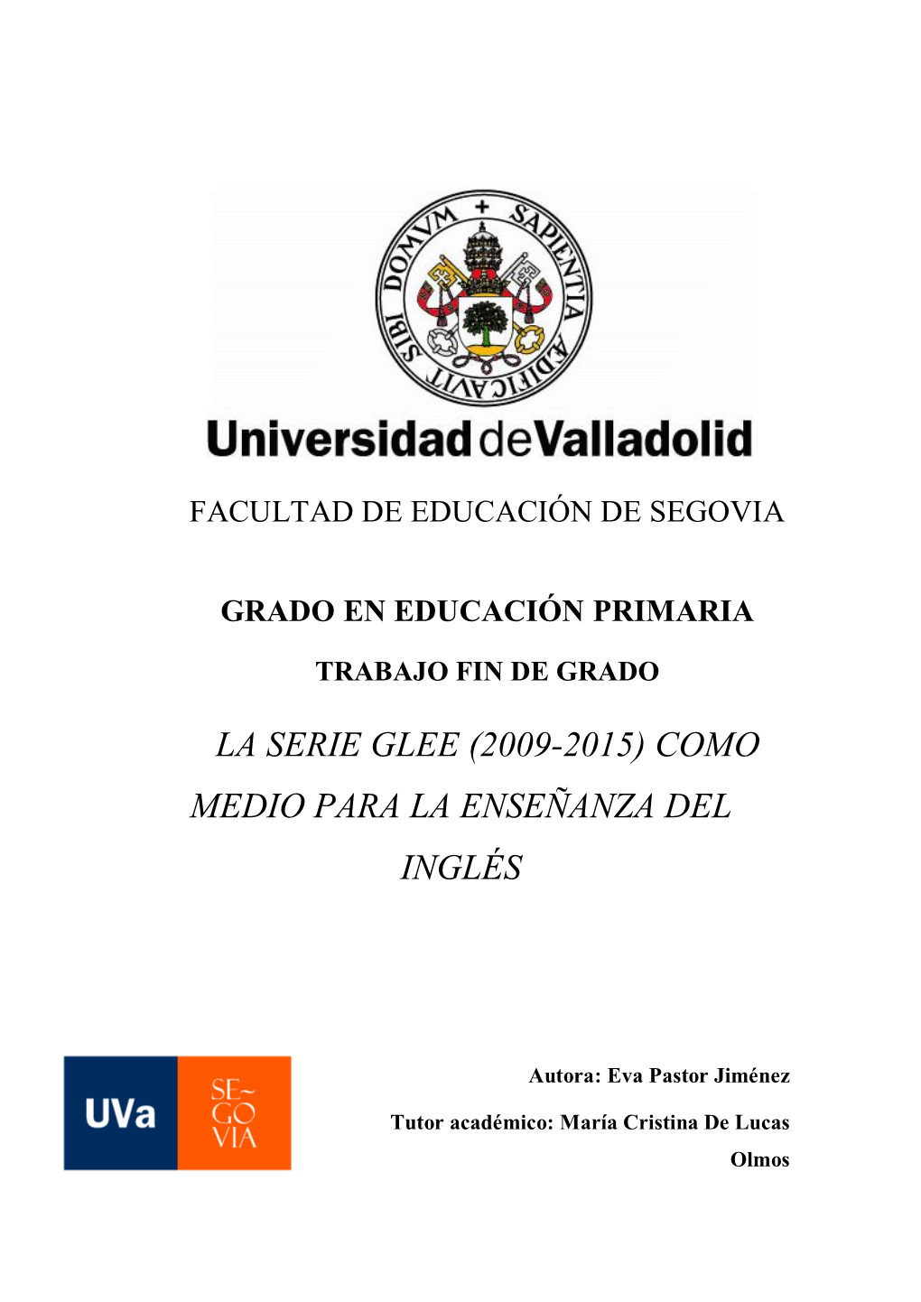 (2009-2015) Como Medio Para La Enseñanza Del Inglés