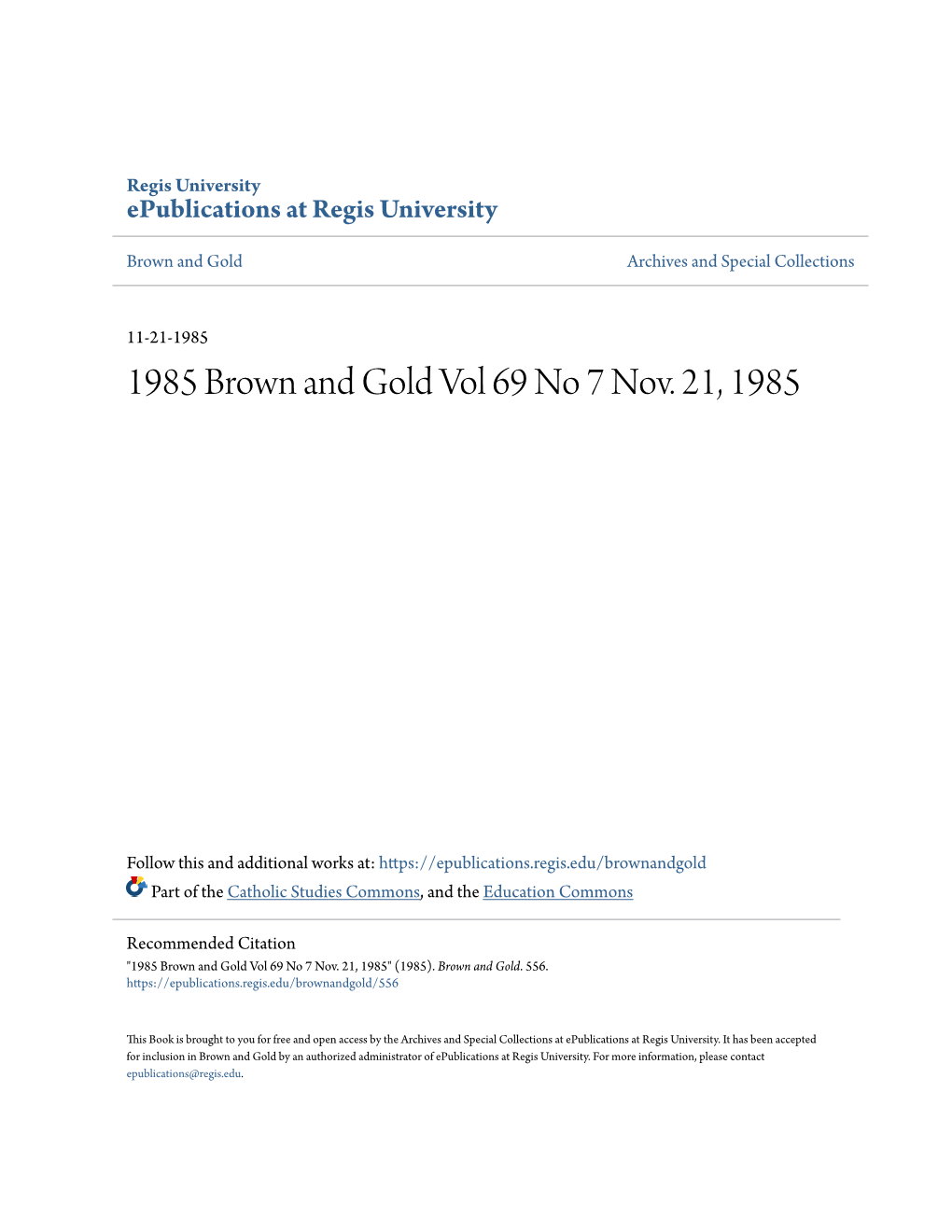 1985 Brown and Gold Vol 69 No 7 Nov. 21, 1985