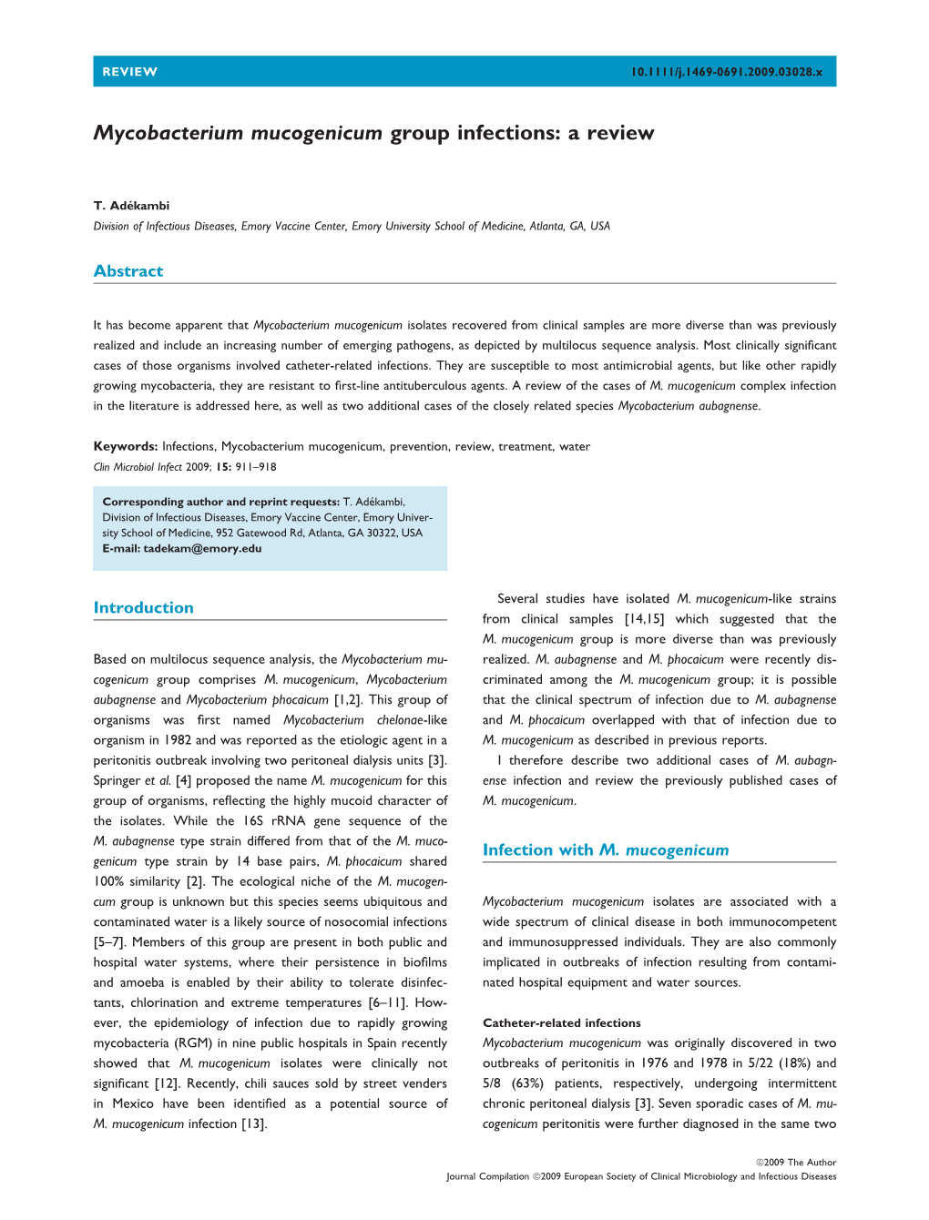 Mycobacterium Mucogenicum Group Infections: a Review